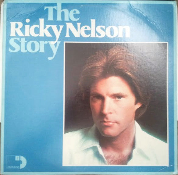Ricky Nelson (2) : The Ricky Nelson Story (3xLP, Comp)