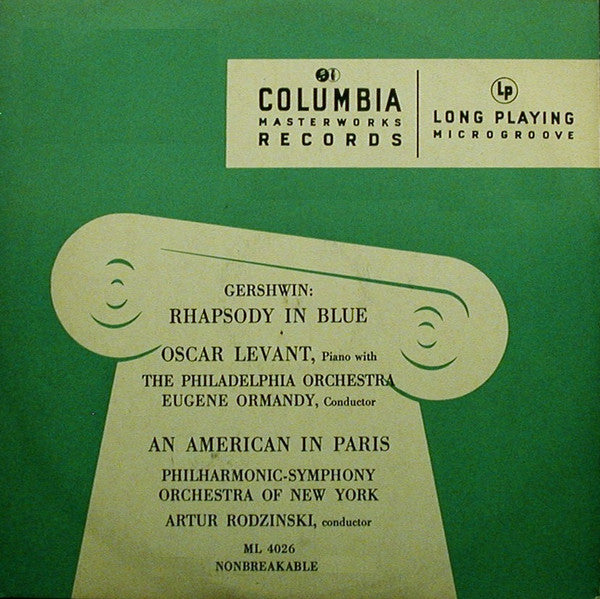 George Gershwin - Oscar Levant, The Philadelphia Orchestra, Eugene Ormandy / The New York Philharmonic Orchestra, Artur Rodzinski : Rhapsody In Blue / An American In Paris (LP, RP, Gre)