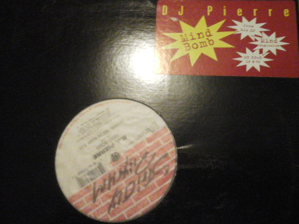 DJ Pierre : Mind Bomb (12")