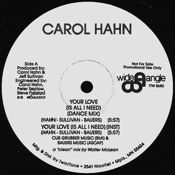 Carol Hahn : Your Love (Is All I Need) (12", Promo)