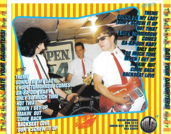 The Leg Hounds : ... Date Your Daughters ! (CD, Album)