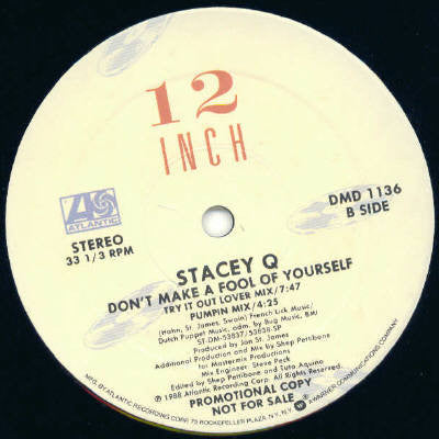 Stacey Q : Don't Make A Fool Of Yourself (12", Promo)