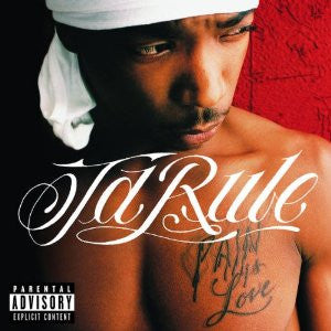 Ja Rule : Pain Is Love (CD, Album, Club)