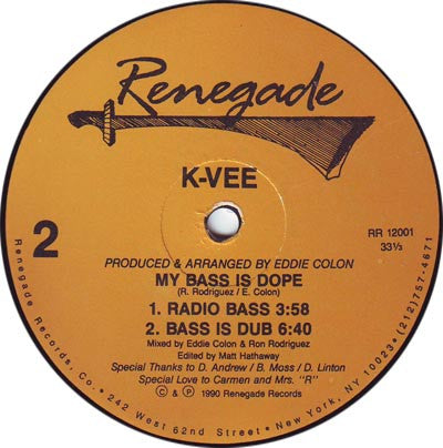 K-Vee : My Bass Is Dope (12")