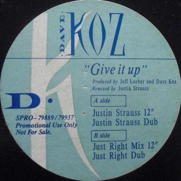 Dave Koz : Give It Up (12", Promo)