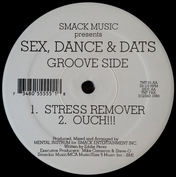 Smack : Sex, Dance & Dats (12")