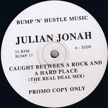 Julian Jonah : Caught Between A Rock And A Hard Place (12", Promo)