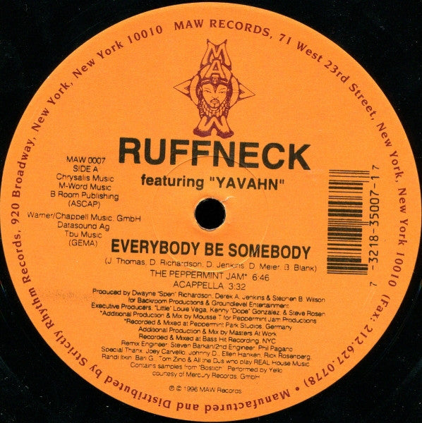 Ruffneck Featuring Yavahn : Everybody Be Somebody (12")