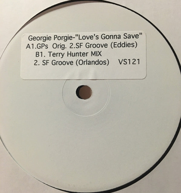 Georgie Porgie : Love's Gonna Save The Day (12", W/Lbl)