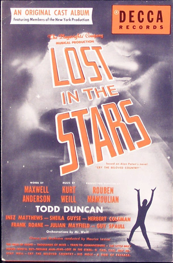 Kurt Weill, Maxwell Anderson - Todd Duncan (3) - Inez Matthews - Sheila Guyse - Herbert Coleman - Frank Roane - Julian Mayfield - Guy Paul : Lost In The Stars (Original Cast) (LP, Mono)