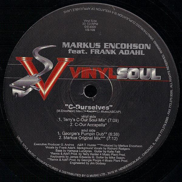 Markus Enochson Feat. Frank Ådahl : C-Ourselves (12")