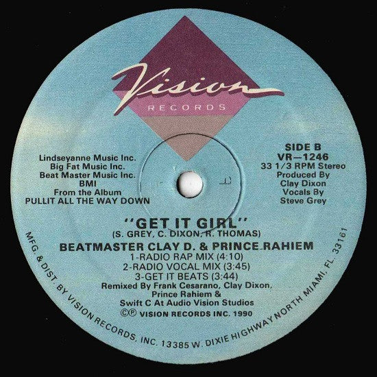 Beat Master Clay D. & Prince Rahiem : Get It Girl (12")