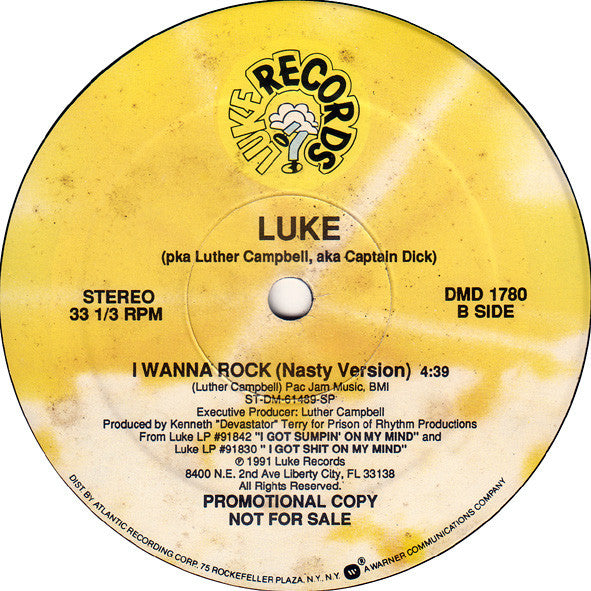 Luke pka Luther Campbell aka Captain D. : I Wanna Rock (12", Promo)