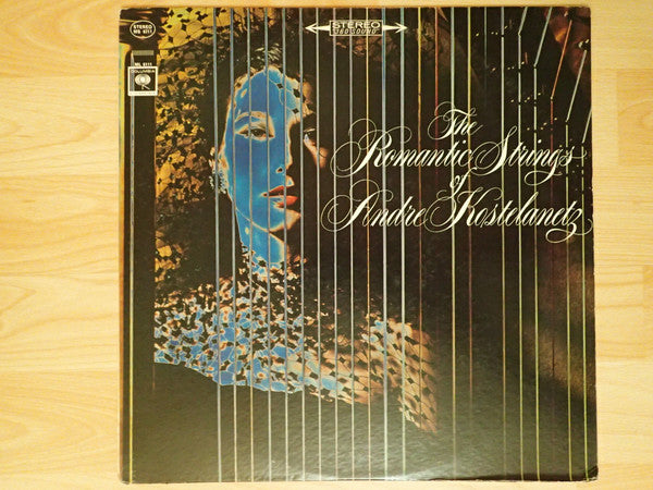 André Kostelanetz : The Romantic Strings Of Andre Kostelanetz (LP)