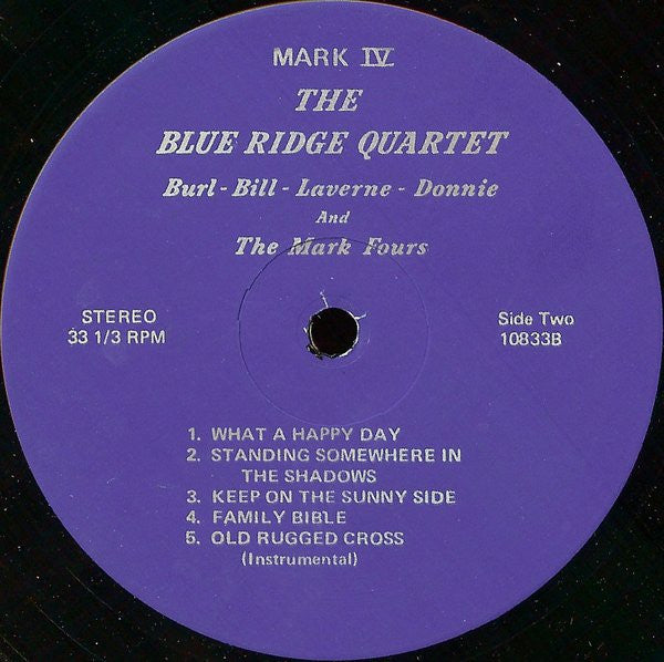The Blue Ridge Quartet And Mark 4 (2) : Burl-Bill-Laverne-Donnie And The Mark Four (LP, Album)