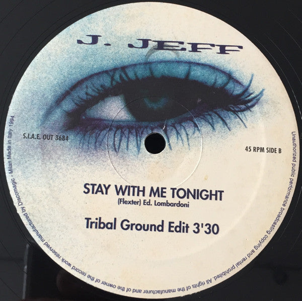 J. Jeff : Stay With Me Tonight (12")