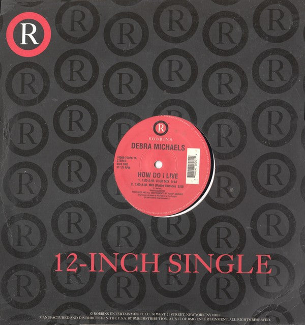 Debra Michaels : How Do I Live (12")