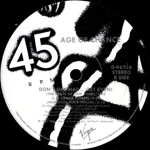 Age Of Chance : Don't Get Mad...Get Even! (12")