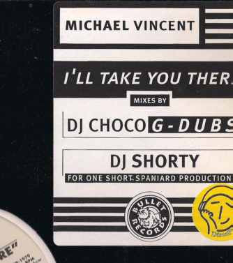 Michael Vincent : I'll Take You There (12")