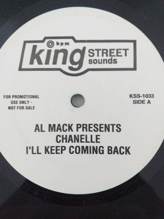 Al Mack Presents Chanelle : I'll Keep Coming Back (12", Promo)