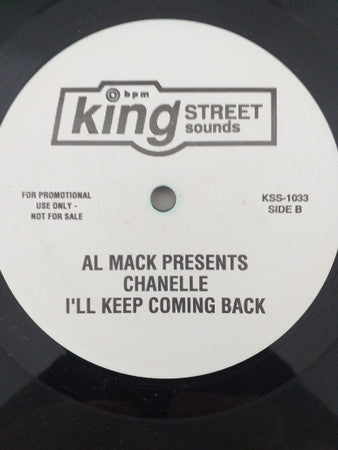 Al Mack Presents Chanelle : I'll Keep Coming Back (12", Promo)