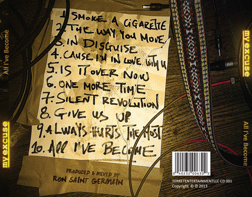 My Excuse : All I’ve Become (CD, Album)