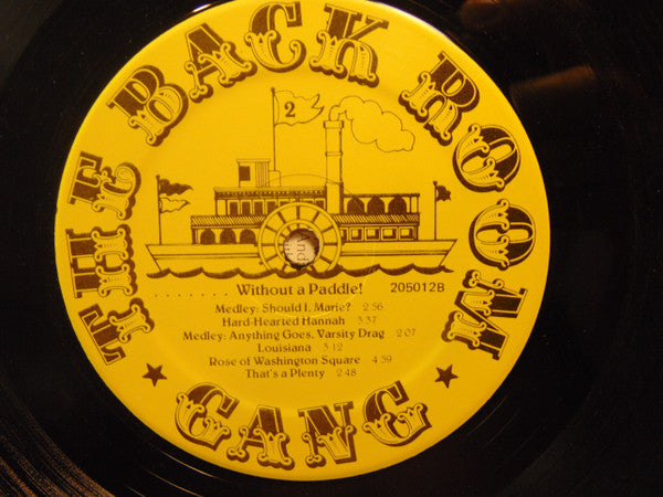 The Back Room Gang : Without A Paddle (LP)