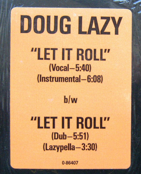 Doug Lazy : Let It Roll (12")