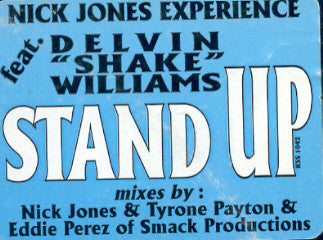 Nick Jones Experience Feat. Delvin Williams : Stand Up (12")