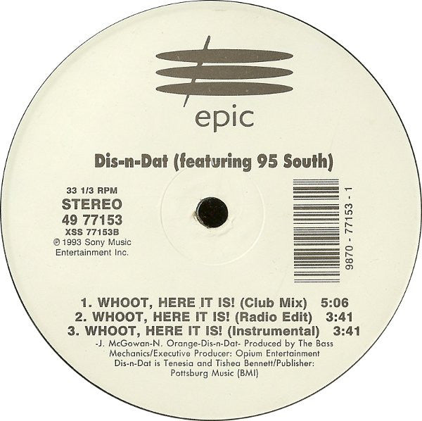 Dis 'N' Dat : Whoot, Here It Is! (The Answer) (12")