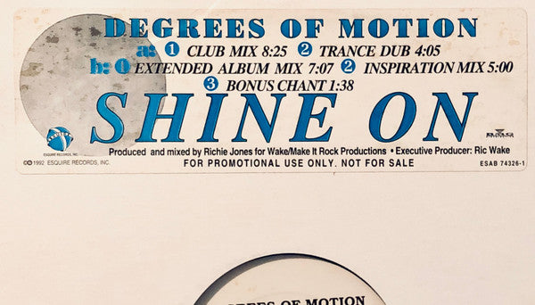 Degrees Of Motion With Kit West : Shine On (12", Promo)