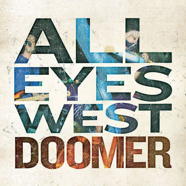 All Eyes West (2) : Doomer (LP, Album)