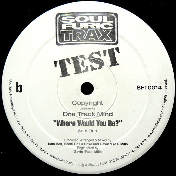 Copyright Presents One Track Minds : Where Would You Be? (12", TP)