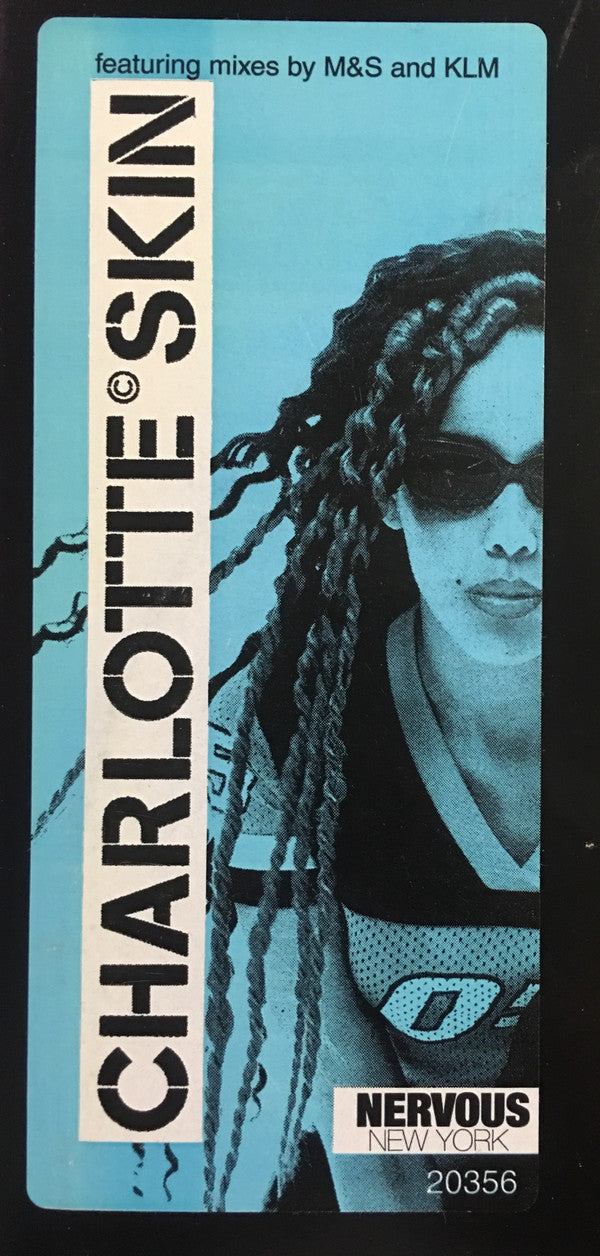 Charlotte : Skin (12")