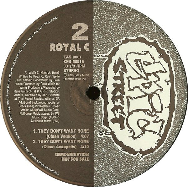 Royal C : They Don't Want None (Clean Version) (12", Promo)
