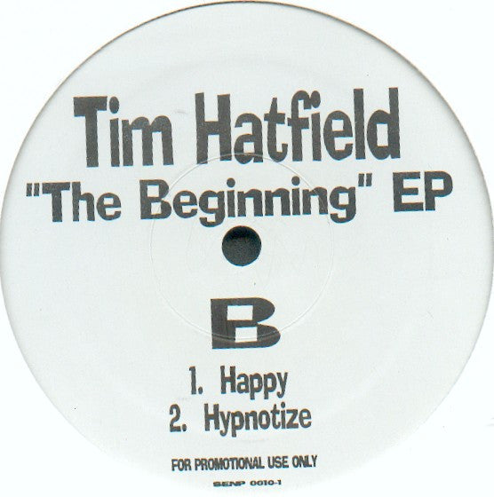 Tim Hatfield : The Beginning EP (12", EP, Promo)