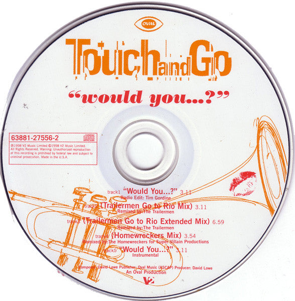 Touch And Go : Would You...? (CD, Maxi)
