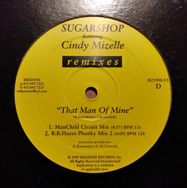 Sugarshop Featuring Cindy Mizelle : That Man Of Mine (Remixes) (12")