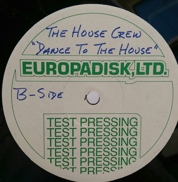 The House Crew (3) Featuring Bonz : Dance To The House (12", TP)