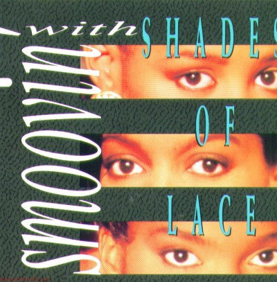 Shades Of Lace : Smoovin' With Shades Of Lace (12", Promo)