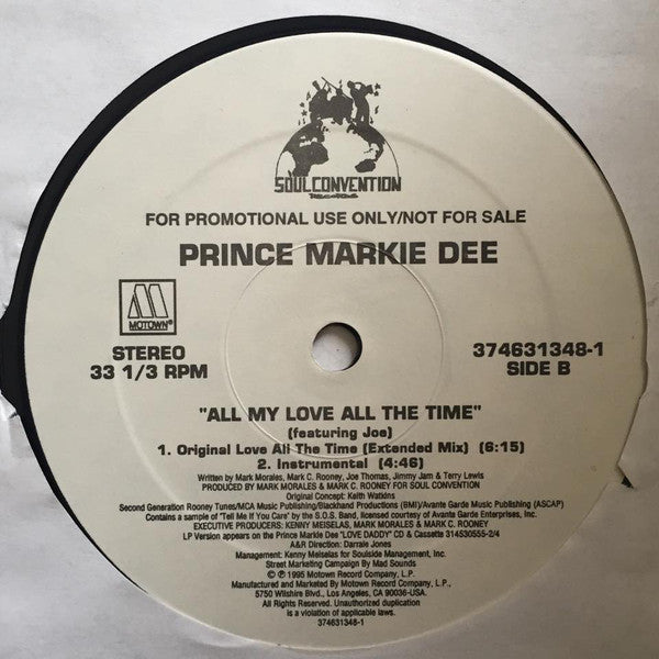 Prince Markie Dee Featuring Joe : All My Love All The Time (12", Promo)