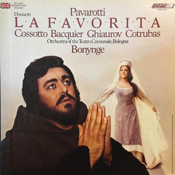 Gaetano Donizetti, Luciano Pavarotti, Fiorenza Cossotto, Gabriel Bacquier, Nicolai Ghiaurov, Ileana Cotrubas, Orchestra Del Teatro Comunale Di Bologna, Richard Bonynge : Donizetti, La Favorita (3xLP, Album)