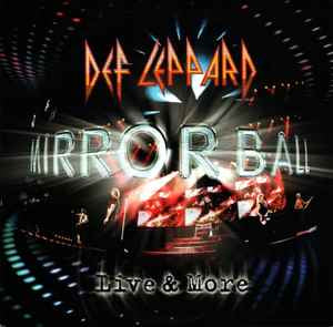 Def Leppard ‎– Mirror Ball - Live & More (Limited Edition Clear) [3xLP] {New}