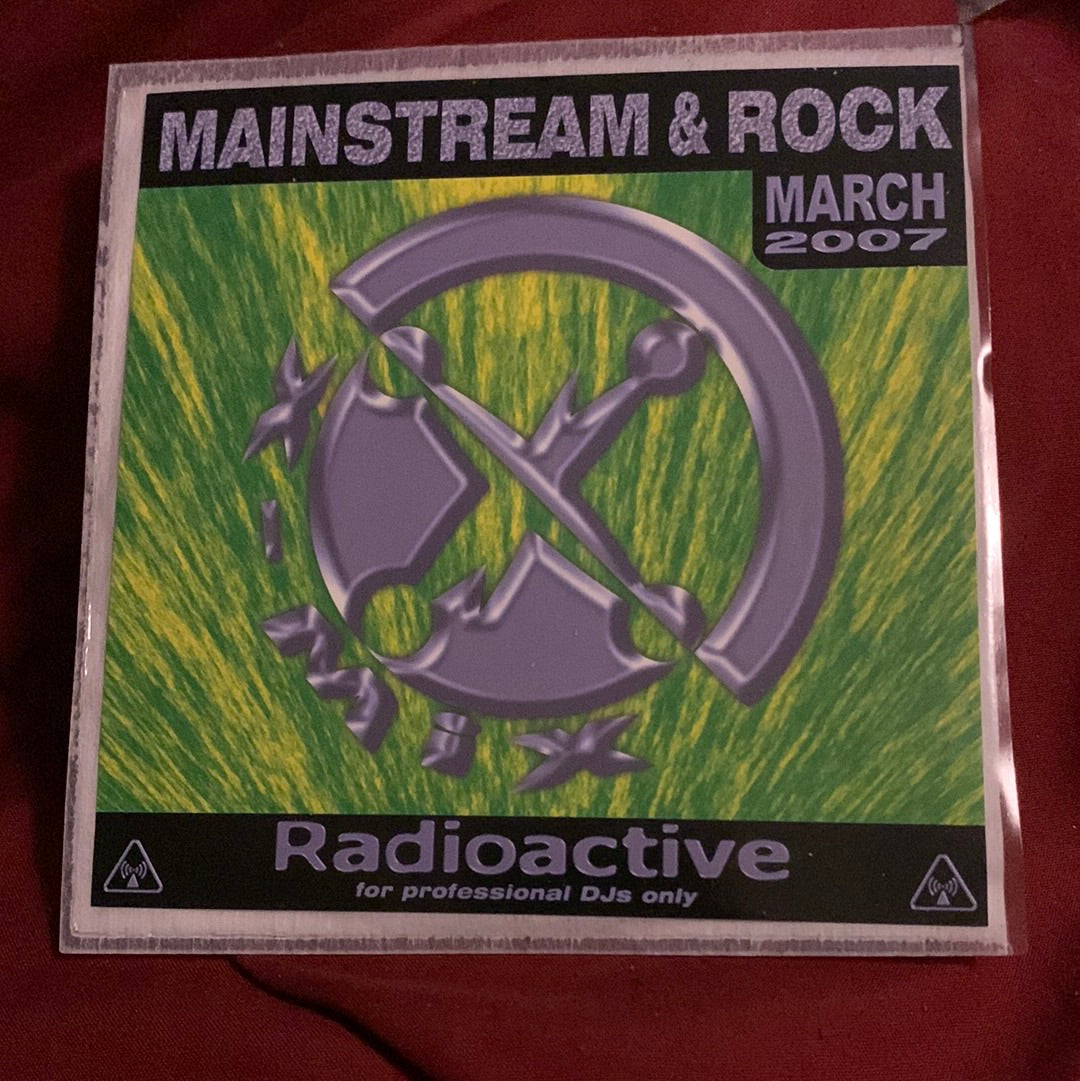 Various - Radioactive Mainstream & Rock March 2007 (CD, Comp, Promo)