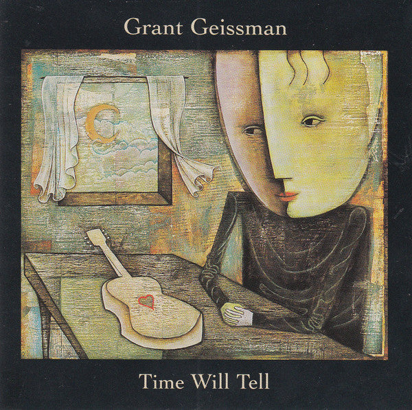 Grant Geissman : Time Will Tell (CD, Album, Club)