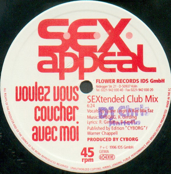 S·E·X·Appeal* : Voulez Vous Coucher Avec Moi (12")