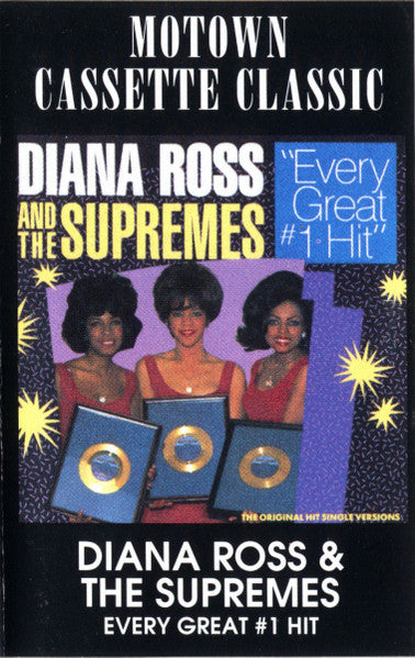 Diana Ross And The Supremes* : Every Great #1 Hit (Cass, Comp)