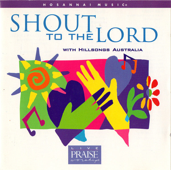 Hillsongs* : Shout To The Lord (CD, Album)