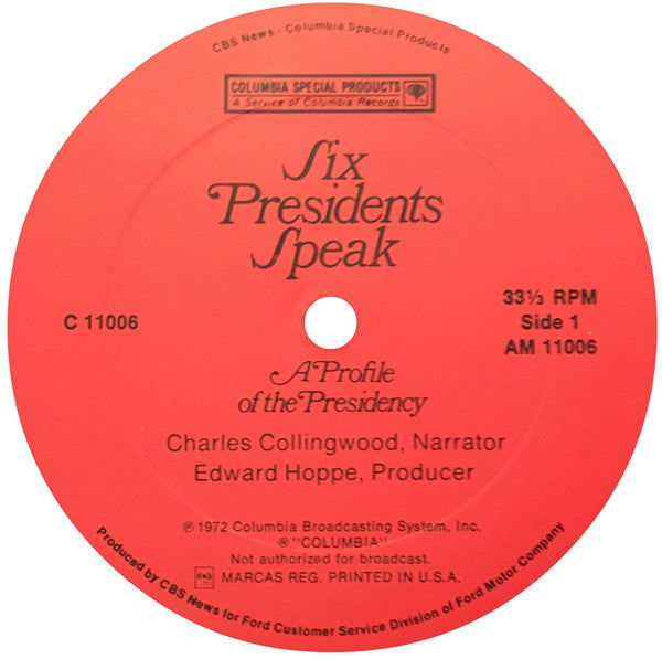 Various : Six Presidents Speak - A Profile Of The Presidency (LP, Album)