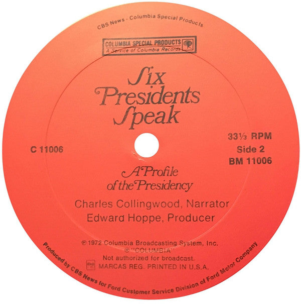 Various : Six Presidents Speak - A Profile Of The Presidency (LP, Album)